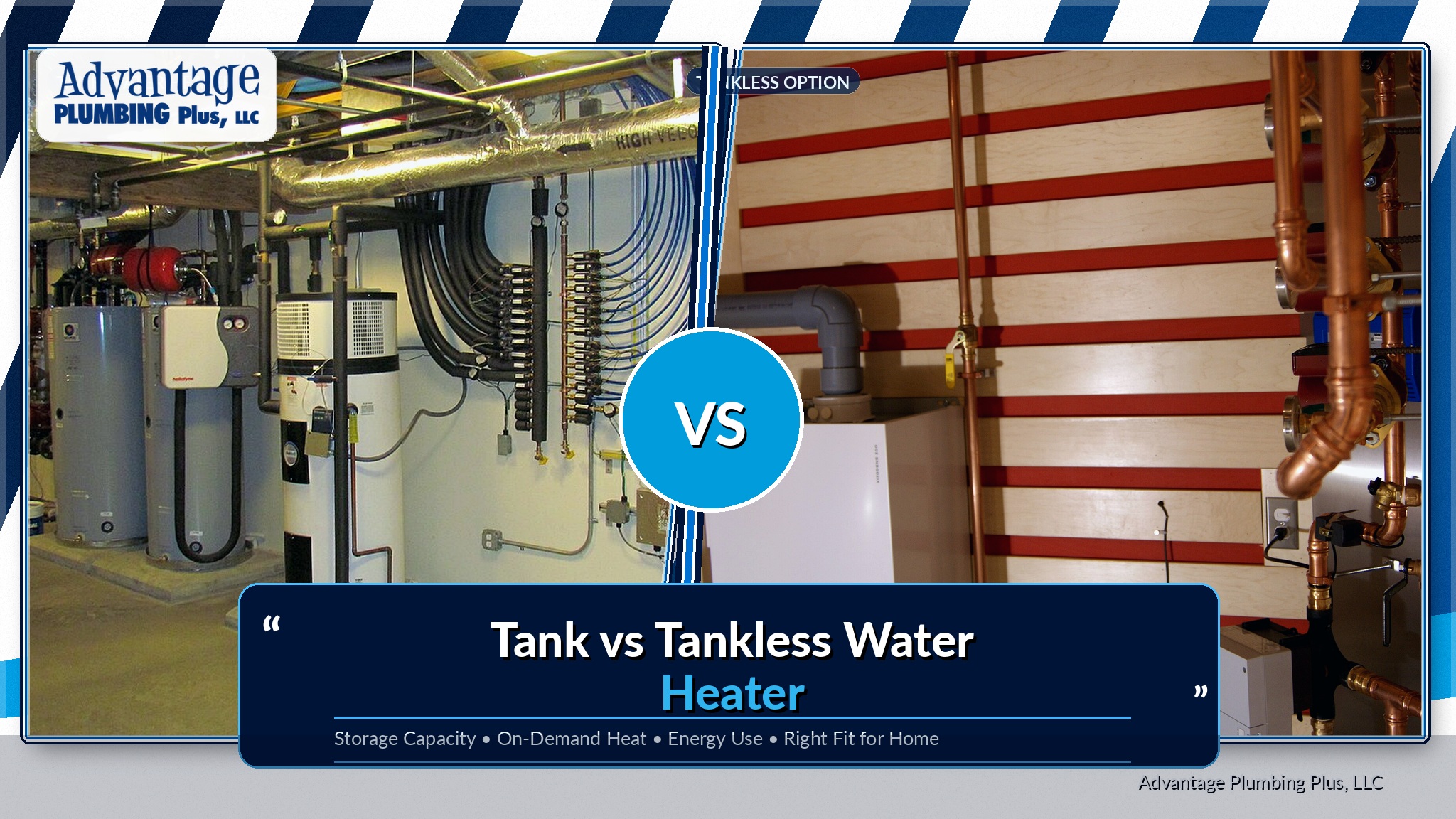 tank vs tank​less water heater